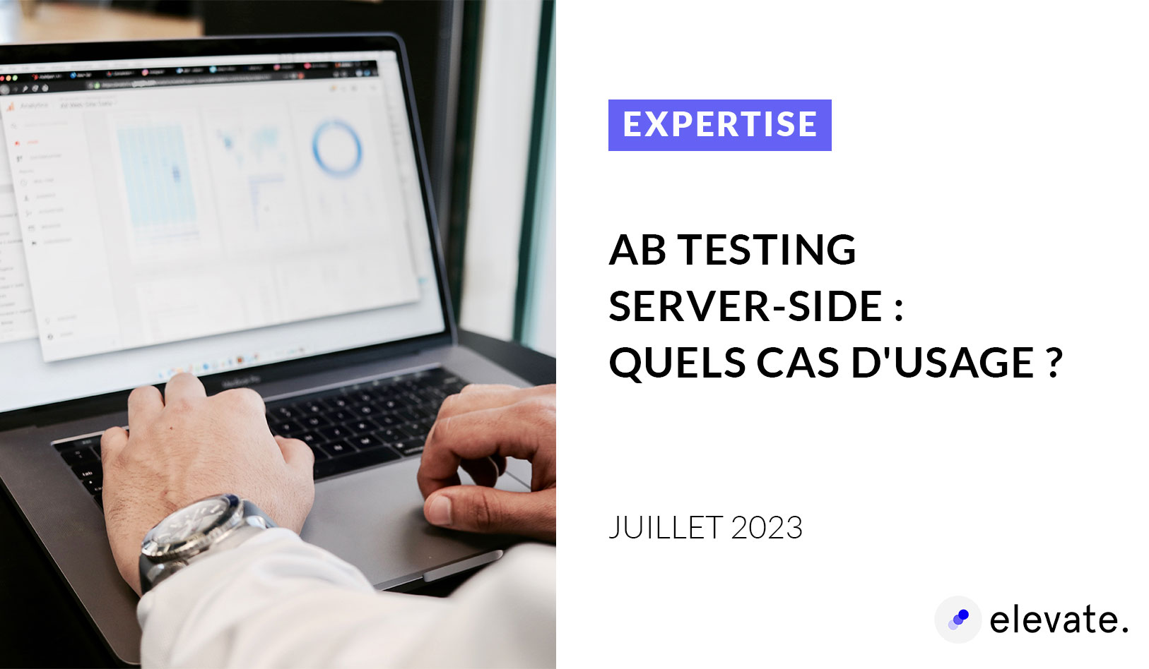 AB Testing server-side : quels cas d'usage ?